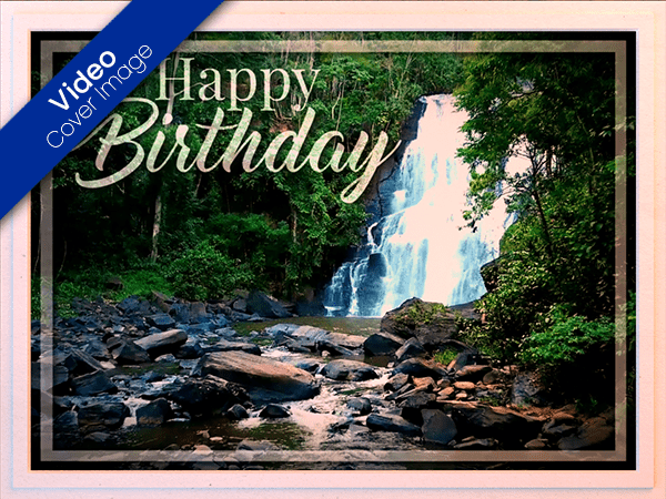 birthday ecard with video of waterfall in forest