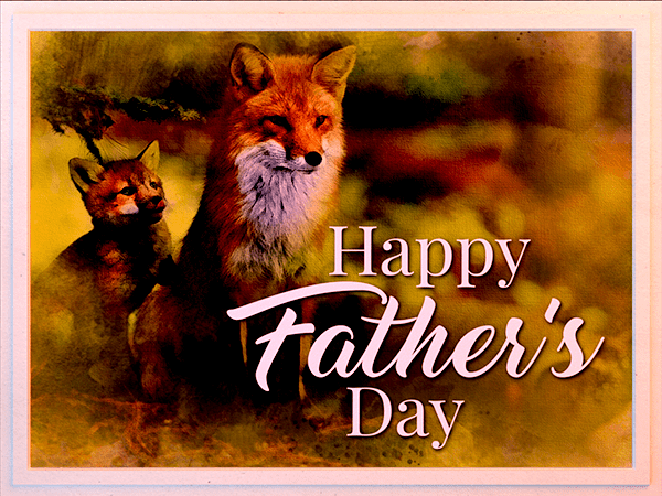 fathers day ecard with watercolor illustration of fox adult and pup