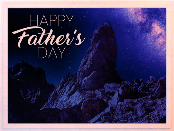 fathers day ecard with photo of starry night over mountain landscape