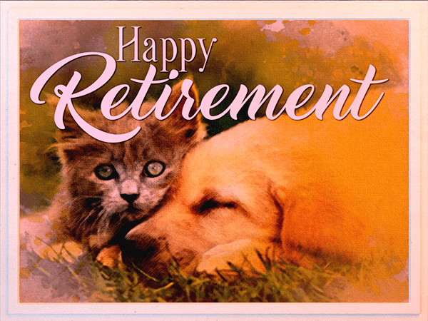 retirement ecard with watercolor illustration of kitten and puppy resting together