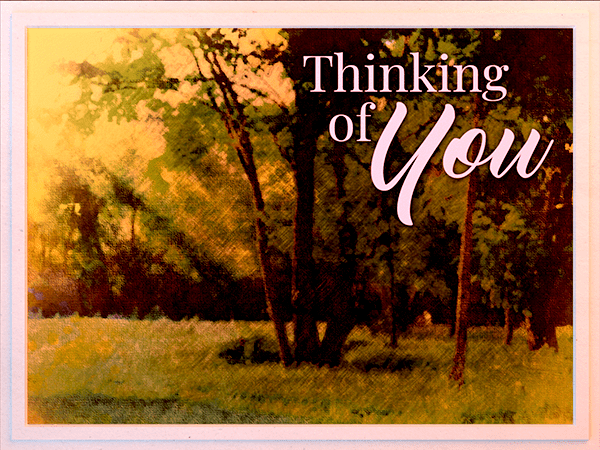 thinking of you ecard with watercolor illustration of peaceful glade